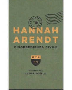 Hannah Arendt: Disobbedienza civile ed. Chiarelettere NUOVO SCONTO 50% B06