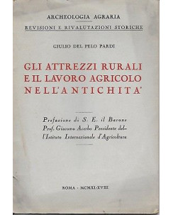 Del Pelo Pardi: Gli attrezzi rurali e il lavoro agricolo nell'antichita' A61