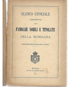 Elenco Ufficiale Definitivo Famiglie Nobili della Romagna ed. Civelli 1905 A60