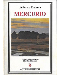 Federico Platania: Mercurio ed. L'Autore Libri 1994 A59