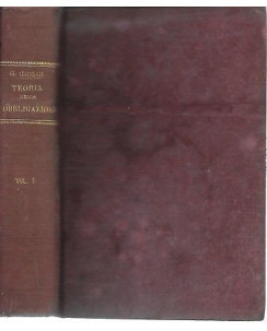 G. Giorgi: Teoria delle Obbligazioni vol. I ed. Fratelli Cammelli 1898 A61