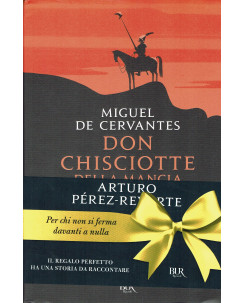 M.De Cervantes:Don Chisciotte ed.BUR NUOVO sconto 50% B15 