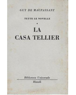 Guy De Maupassant: La casa Tellier ed. BUR 1950 A22
