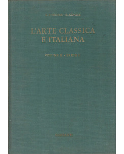 L.Borgese, R.Cevese:L'arte classica e italiana Volume II parte I ed.Garzanti A70