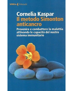 C.Kaspar:il metodo Simonton anticancro ed.Feltrinelli NUOVO sconto 50% B14