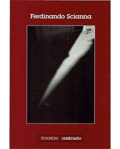Ferdinando Scianna (volume fotografico)ed.Fotonote Contrast NUOVO sconto 50% B08