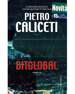 Pietro Calicetti:Bitglobal ed.Baldini sconto 50% B18