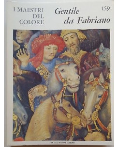 i Maestri del Colore 159: GENTILE DA FABRIANO ed. Fratelli Fabbri Editore FF15