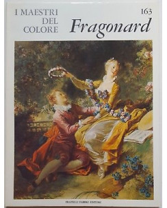 i Maestri del Colore 163: FRAGONARD ed. Fratelli Fabbri Editore FF15