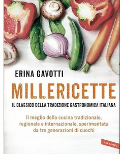 Erina Gavotti:millericette classico ricette tra ed.Vallardi NUOVO sconto 50% B40