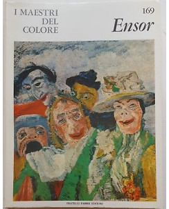 i Maestri del Colore 169: ENSOR ed. Fratelli Fabbri Editore FF15
