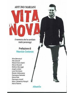 Arturo Mariani: Vita nova ed. Albatros NUOVO SCONTO 50% B07