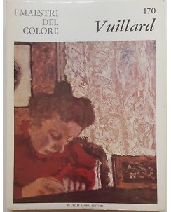 i Maestri del Colore 170: VUILLARD ed. Fratelli Fabbri Editore FF15