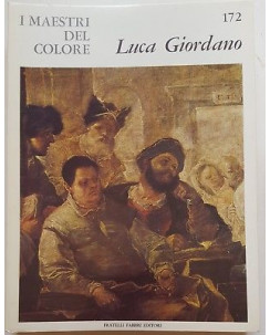 i Maestri del Colore 172: LUCA GIORDANO ed. Fratelli Fabbri Editore FF15