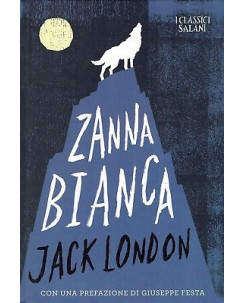 Jack London:Zanna Bianca ed.Salani NUOVO sconto 50% B41