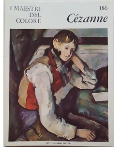 i Maestri del Colore 186: CEZANNE ed. Fratelli Fabbri Editore FF15