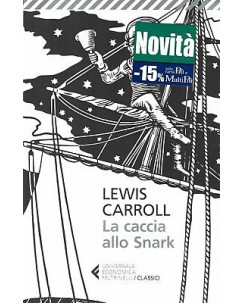 Lewis Carroll:la caccia allo Snark ed.Feltrinelli NUOVO sconto 50% B14
