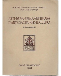 I Settimana di Arte Sacra 8-14 ottobre 1933 Citta' del Vaticano 1934 A66