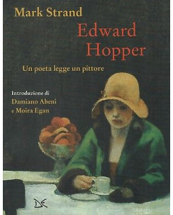 Mark Strand:Edward Hopper un poeta legge un pittore ed.Donz NUOVO sconto 50% B40