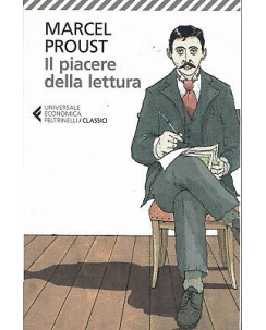 Marcel Proust:il piacere della letteratura ed.Feltrinelli NUOVO sconto 50% B14