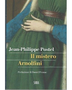 J.P.Postel:il mistero di Arnolfini ed.Skira NUOVO sconto 50% B11