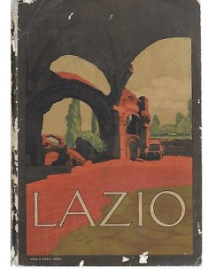 Lazio vol 2 Guide Regionali Illustrate FOTOGRAFICO Ferrovie dello Stato 1913 A59