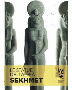 le statue della Dea Sekhmet ed.Museo Egizio NUOVO sconto 50% B11