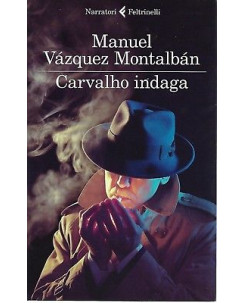 Manuel Vazquez Montalban: Carvalho indaga ed. Feltrinelli A16