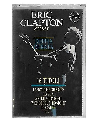 Musicassetta 015 Eric Clapton: Story - PG 843 266-4 1991