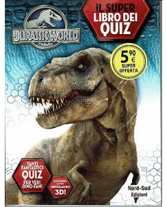 Jurassic World. Il super libro dei quiz ed. Nord-Sud NUOVO SCONTO 50% B10