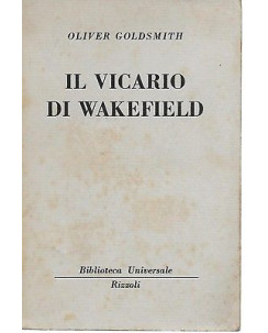 Oliver Goldsmith: Il Vicario di Wakefield ed. BUR 1955 A15