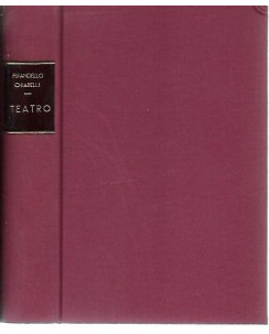 Pirandello, Chiarelli: Teatro ed. Mondadori 1934 A63
