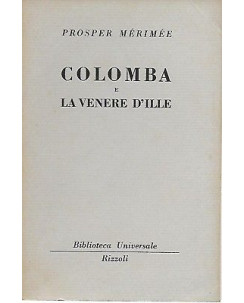 Prosper Merimee: Colomba e la Venere d'Ille ed. BUR 1950 A15