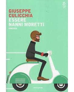 Giuseppe Culicchia:essere Nanni Moretti ed.Mondadori NUOVO sconto 50% B37