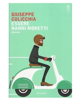 Giuseppe Culicchia:essere Nanni Moretti ed.Mondadori NUOVO sconto 50% B37