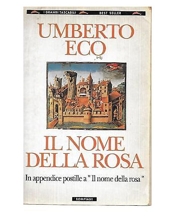 Umberto Eco : Il Nome della Rosa ed. Bompiani A22