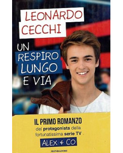 Leonardo Cecchi:un respiro lungo e via ed.Mondadori NUOVO sconto 50% B37