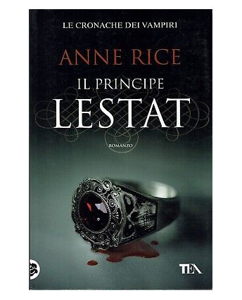 Anne Rice:il principe LESTAT ed.TEA sconto 50% B16