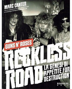 M.Canter:Guns N'Roses Reckless Road ed.BD NUOVO sconto 40% B39