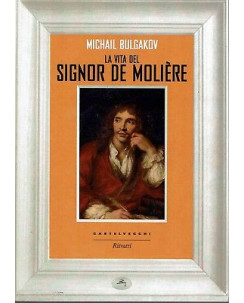 M.Bulgakov:la vita del Sig.Moliere ed.Castelvecchi NUOVO sconto 50% B11
