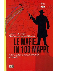 Maccaglia:le mafie in 100 mappe ed.Leg NUOVO sconto 50% B39