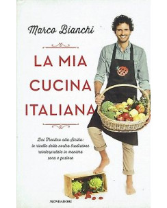 MArco Bianchi:la mia cucina italiana ed.Mondadori NUOVO sconto 50% B37