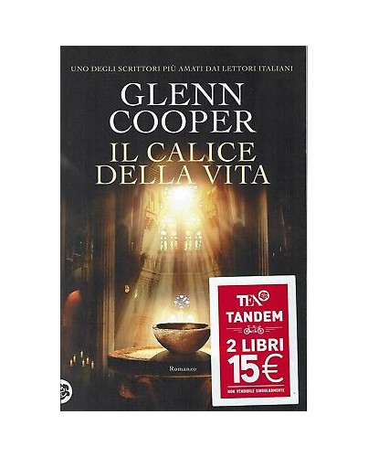 Glenn Cooper:il calice della vita ed.TEA NUOVO sconto 50% B16