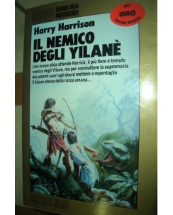 Cosmo ORO: il nemico degli Yilanè di Harry Harrison ed. NORD A76
