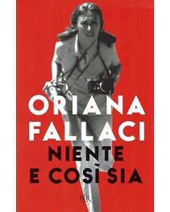 Oriana Fallaci:niente e così sia ed.Bur NUOVO sconto 50% B36