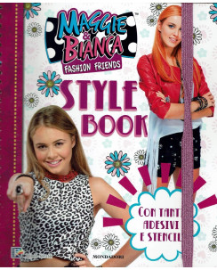 Maggie e Bianca Fashion Friends:Style Book ed.Mondadori NUOVO sconto 50% FF20