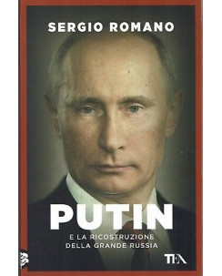 Sergio Romano:Putin e la ricostruzione della grande ed.TEA NUOVO sconto 50% B16
