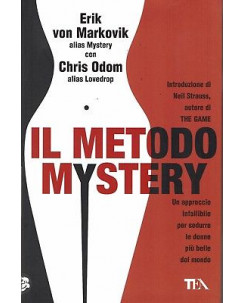 Von Markovik Odom:il metodo Mystery ed.TEA NUOVO sconto 50% B16