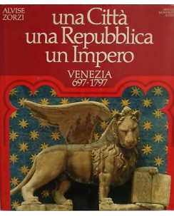 Alvise Zorzi: Una Citta' una Repubblica un Impero Venezia 697-1797  FF12