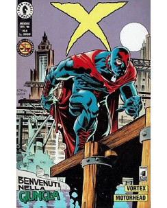 X n. 4 benvenuti nella giungla Dark Horse Comics ed. Star Comics SU06